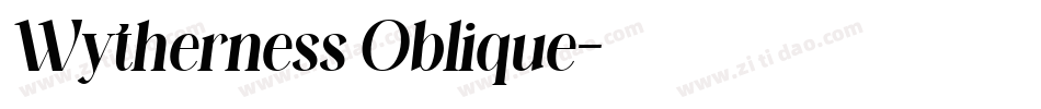Wytherness Oblique字体转换